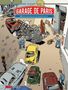 Vincent Dugommier: Garage de Paris Band 02, Buch, Buch