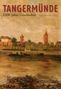 Heiner Lück: Tangermünde, Buch