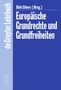 : Europäische Grundrechte und Grundfreiheiten, Buch