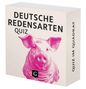 "DEUTSCHE REDENSARTEN QUIZ", daneben ein illustriertes rosa Schwein auf einer weißen Verpackung., Buch