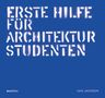 Iain Jackson: Erste hilfe für Architekturstudenten, Buch