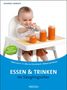 Ingeborg Hanreich: Essen und Trinken im Säuglingsalter, Buch