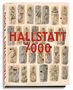 Anton Kern: Hallstatt 7000, Buch