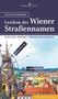 Peter Autengruber: Das Lexikon der Wiener Straßennamen, Buch