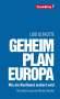 Udo Ulfkotte: Geheimplan Europa, Buch