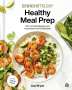 Lisa Bryan: Downshiftology Healthy Meal Prep, Buch