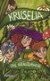 Elisabeth Denscher: Kruselia, die Kräuterhexe, Buch