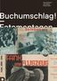 Monika Faber: Buchumschlag!, Buch