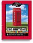 "SO BRITISH!" steht groß über einer roten Telefonzelle vor blauem Himmel auf grünem Gras. Oben: "FESTIVAL LA GACILLY BADEN PHOTO".