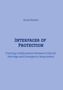 Anna Kaiser, "INTERFACES OF PROTECTION: Training Collaboration between Cultural Heritage and Emergency Responders"., Buch