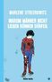Der Text lautet: "Marlene Streeruwitz, Warum Männer nicht lieben können dürfen." Illustration: Ein Kind im Spiderman-Anzug., Buch