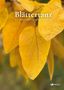 Text: "Gudrun Winklhofer. Blättertanz. Ein literarischer Herbstspaziergang." Gelbe Herbstblätter im Hintergrund. INNSALZ-Logo., Buch