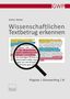 Stefan Weber: Wissenschaftlichen Textbetrug erkennen, Buch