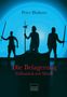 „Peter Blaikner“, „Die Belagerung: Volksstück mit Musik“, „Edition Tandem“. Drei Menschen mit Schwertern vor blauem Himmel., Buch