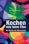 Sicheritz Harald: Kochen wie beim Film, Buch