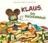 José Carlos Andrés: Klaus, die Büchermaus, Buch