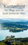 Rudolf Pernusch: Kunterbunt - See, Berge und ein leicht verwirrter Alter, Buch