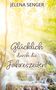 Jelena Senger: Glücklich durch die Jahreszeiten, Buch, Buch