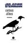 Jan Juhani Steinmann: Corvus Albus, Buch