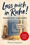 „Lass mich in Ruhe! Vorpubertät bei Jungs meistern. Betreten verboten. Was Jungen 9-12 Jahren wirklich brauchen.“ Skateboard lehnt an Tür., Buch