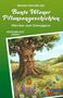 "Bunte Wiener Pflanzengeschichten. Märchen zum Schnuppern." Baum mit Gesicht, bunte Blumen, freundliche Landschaft., Buch