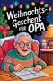 "Weihnachts-Geschenk für Opa" mit einem lächelnden älteren Mann, der ein Puzzle löst, umgeben von Lichterketten und Dekoration., Buch