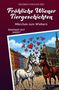 „Fröhliche Wiener Tiergeschichten“, Märchen zum Wiehern. Zwei fröhliche Pferde vor bunten Häusern mit Herzen., Buch