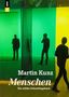 Martin Kunz: Menschen, Buch, Buch