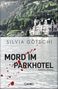 Silvia Götschi: Mord im Parkhotel, Buch