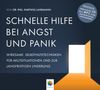 Hartwig phil. Lahrmann: Schnelle Hilfe Bei Angst Und Panik, CD, CD