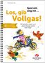 Thomas Buob: Los, gib Vollgas! - Es-Instrumente, Buch