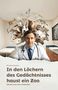 "In den Löchern des Gedächtnisses haust ein Zoo. Szenen aus einer Arztpraxis." Ein Arzt mit vielen Tieren um ihn herum., Buch