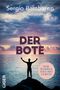Sergio Bambaren: Der Bote, Buch