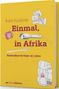 André Hülsbömer: Einmal, in Afrika, Buch