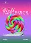Stephan Sigrist: Slow Pandemics, Buch