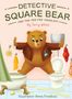 Terry White: Detective Square Bear and the Pee-Pee Problem, Buch