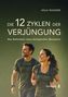 "Die 12 Zyklen der Verjüngung" von Anja Wagner. Zwei Menschen wandern lächelnd, tragen sportliche Kleidung und Rucksäcke.