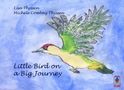 Lisa Thyssen: Little Bird on a Big Journey, Buch, Buch