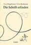 Hans Brügelmann: Die Schrift erfinden, Buch