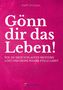 Text: "Steffi Christian. Gönn dir das Leben! Wie du dich von alten Mustern löst und deine wahre Fülle lebst." Pinker Hintergrund., Buch