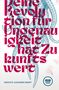 Alexander Graeff: Deine Revolution für Ungenauigkeit hat Zukunftswert, Buch, Buch