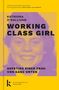 Katriona O'Sullivan: Working Class Girl, Buch