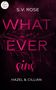 S. V. Rose: Whatever sins, Buch