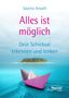 Sascha Ansahl: Alles ist möglich, Buch