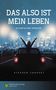 Stephen Chbosky: Das also ist mein Leben, Buch