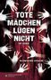 Jay Asher: Tote Mädchen lügen nicht, Buch
