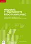Horst van Bremen: Moderne Strukturierte Programmierung Band 2-A1: Praxis, Buch
