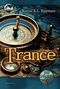Konrad K. L. Rippmann: Trance, Buch