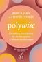 "polywise" von Jessica Fern & David Cooley. "Ein tieferes Verständnis für die Navigation in offenen Beziehungen." Bunte Kreise., Buch