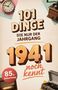 "101 Dinge, die nur der Jahrgang 1941 noch kennt. 85. Geburtstag." Uhr, Kaffeemühle, Radio, Plattenspieler als Dekoration., Buch